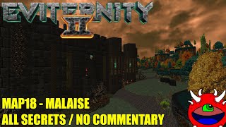 Doom 2 Eviternity 2  MAP18 Malaise  All Secrets No Commentary Gameplay [upl. by Tezile573]