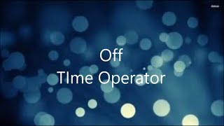 Off  Time Operator  Razormaid Promotional Remix HQ Remaster [upl. by Wyck298]