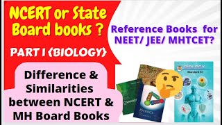 NCERT or stateboard books for MHT CET amp NEET Refrence books MAHARASHTRA BOARD OR NCERT [upl. by Nitsraek]