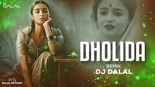 Dholida  Club Remix  DJ Dalal London  Gangubai Kathiawadi  Alia Bhatt  Sanjay Leela Bhansali [upl. by Drofhsa]