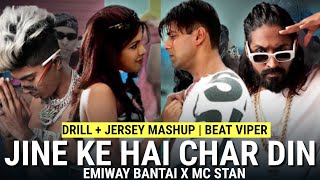 Jeene Ke Hain Chaar Din X Emiway  MC STAN  Salman Khan  Emiway Bantai  Beat Viper [upl. by Melmon]