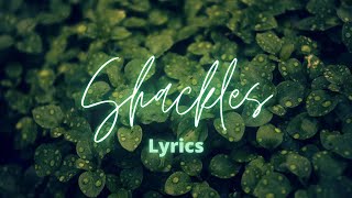 Shackles  Coby James Ft Evvie McKinney  Lyrics [upl. by Anyr]