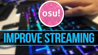 osu Streaming Tips Start to stream faster and more consistent quicker [upl. by Calbert]