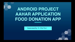 FOOD DONATION APPLICATION USING JAVA AND KOTLIN [upl. by Eliason]