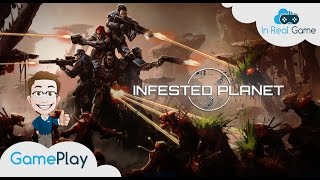 INFESTED PLANET FR ● GamePlay ● In Real Game [upl. by Keiryt143]