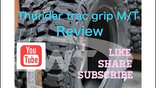 Thunder Trac Grip MT Review [upl. by Zsa]