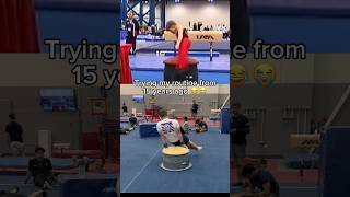 Why am I worse now 😭😂 gymnastics gymnast olympics gymtok fail nostalgia gymtok [upl. by Lumbard]