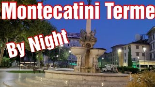 Montecatini Terme  By Night [upl. by Gary]