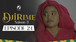 Série  Djirime  Saison 3  Episode 24 [upl. by Uolymme]