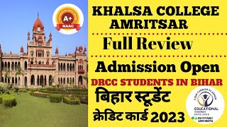 Khalsa College Amritsar  Admission Open 2024 Batch  Bihar Students Credit Card Se [upl. by Nahtam3]