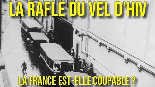 La rafle du Vel dHiv  La France estelle coupable  31 LDS [upl. by Einberger539]