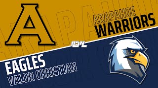 HOME OPENER  Arapahoe vs Valor Christian  Girls Varsity Basketball 12823 [upl. by Arahd]