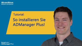 So installieren Sie ADManager Plus Tutorial [upl. by Handal]