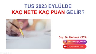 TUS 2023 Eylülde Kaç Nete Kaç Puan Gelir [upl. by Lorolla]