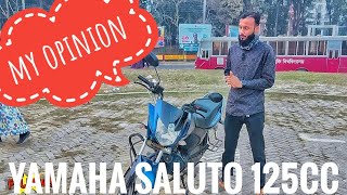 Yamaha Saluto 125 User Impressions Detailed Review  AbirMoni Creation [upl. by Tiebold396]