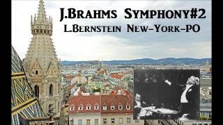 JBrahms Symphony2  LBernstein NewYorkPO  1962 [upl. by Ahsitnauq]