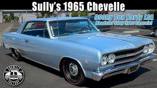 Sullys 900hp 65 Chevelle [upl. by Rekcut51]