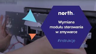 Jak wymienić moduł sterowania  programator w zmywarce Części zamienne do naprawy AGD  Northpl [upl. by Eened]