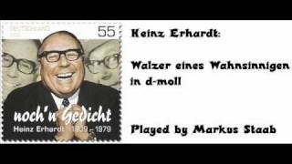 Heinz Erhardt Walzer eines Wahnsinnigen in dmoll Waltz of a madman [upl. by Ethelind49]