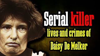 Unraveling the Crimes of Daisy de Melker South Africas Femme Fatale [upl. by Rosen]