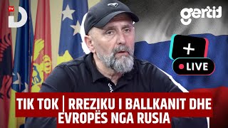 Tik Tok  Rreziku i Ballkanit dhe Evropës nga Rusia  Okult me Alfred Cako  DTV Media [upl. by Pincus51]