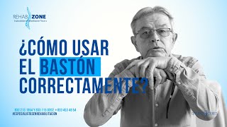 ¿Cómo usar un bastón correctamente  RehabZone [upl. by Fishback]