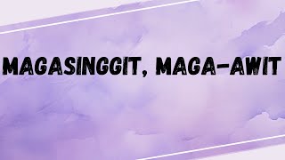 Magasinggit Maga awit Instrumental Minus one Karaoke [upl. by Andrus]