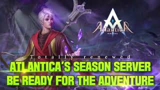 Atlantica Seasonal Server Season 3  Opening Announcement [upl. by Eciruam914]