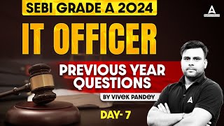 SEBI GRADE A 2024  SEBI Grade A IT Officer Previous Year Question Paper 7  By Vivek Singh [upl. by Pollux]