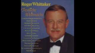 Roger Whittaker  Herbei oh ihr Gläubigen 1988 [upl. by Allerbag]