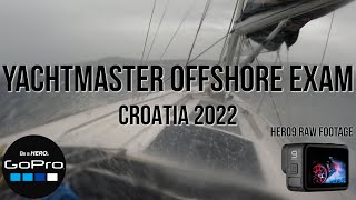 Yachtmaster Offshore Exam November 2022 RAW GOPRO HERO9 [upl. by Evvy]