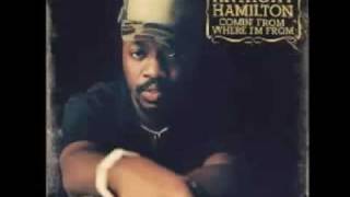 Anthony Hamilton  Better Days [upl. by Rollie433]