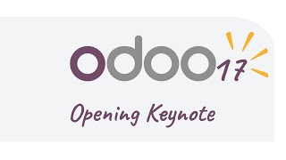 Odoo Experience 2023  Opening Keynote  Unveiling Odoo 17 [upl. by Nyluqcaj79]