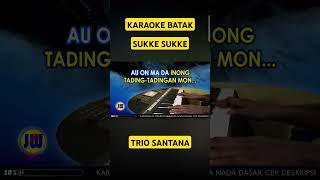 Karaoke Sukke Sukke Anak Siampudan batakkaraoke karaokebatak cover lagubatakkaraoke [upl. by Umeh]