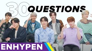 ENHYPEN Answers 30 Questions As Quickly As Possible [upl. by Henrik938]