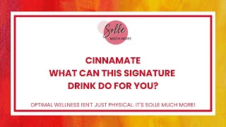 CinnaMate What Can This Signature Drink Do For You  SMM 0201 [upl. by Kaasi282]