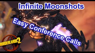 Infinte Moonshoots on the Warrior  Borderlands 2 Easy XP Conference Calls Legendaries Patched [upl. by Ardelle]