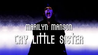 Marilyn Manson  Cry little sister lyric video [upl. by Adnawyt]