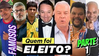 Famosos ELEITOS e NÃO ELEITOS nas ELEIÇÕES no Brasil 2024  Parte 1 [upl. by Nata472]