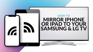 Screen Mirror iPhone or iPad to Samsung and LG TV [upl. by Labannah]