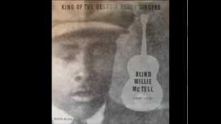 Blind Willie McTell  Statesboro Blues [upl. by Letnwahs6]