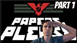 GLORY TO ARSTOTZKA  Lets Play Papers Please New Part 1  The Frustrated Gamer [upl. by Enaffit]