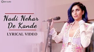 Neha Bhasin  Nadi Nehar De Kande  Lyrical Translation  Folk Tales live  Season 1 [upl. by Adia]