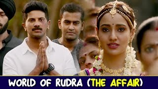 World of Rudra The Affair  Athadey Stories  Dulquer Salmaan Neha Sharma [upl. by Hitoshi446]