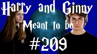 Harry and Ginny  Meant to be 209 [upl. by Wehner332]