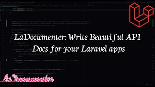 LaDocumenter Write Beautiful API Docs for your Laravel apps [upl. by Rimola438]