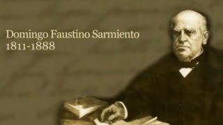 DOMINGO FAUSTINO SARMIENTO [upl. by Hewe]