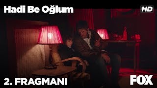 Hadi Be Oğlum 2 Fragmanı [upl. by Kessiah]