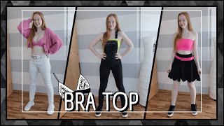 BRA as a TOP Thats how you do it  Lookbook [upl. by Damour]