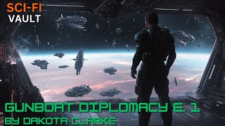 Gunboat Diplomacy 1  HFY  Humans Wage War Their Way  SciFi Short Stories [upl. by Adnileb]